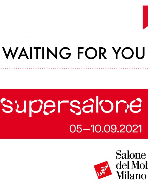 Waiting for you at Supersalone 2021